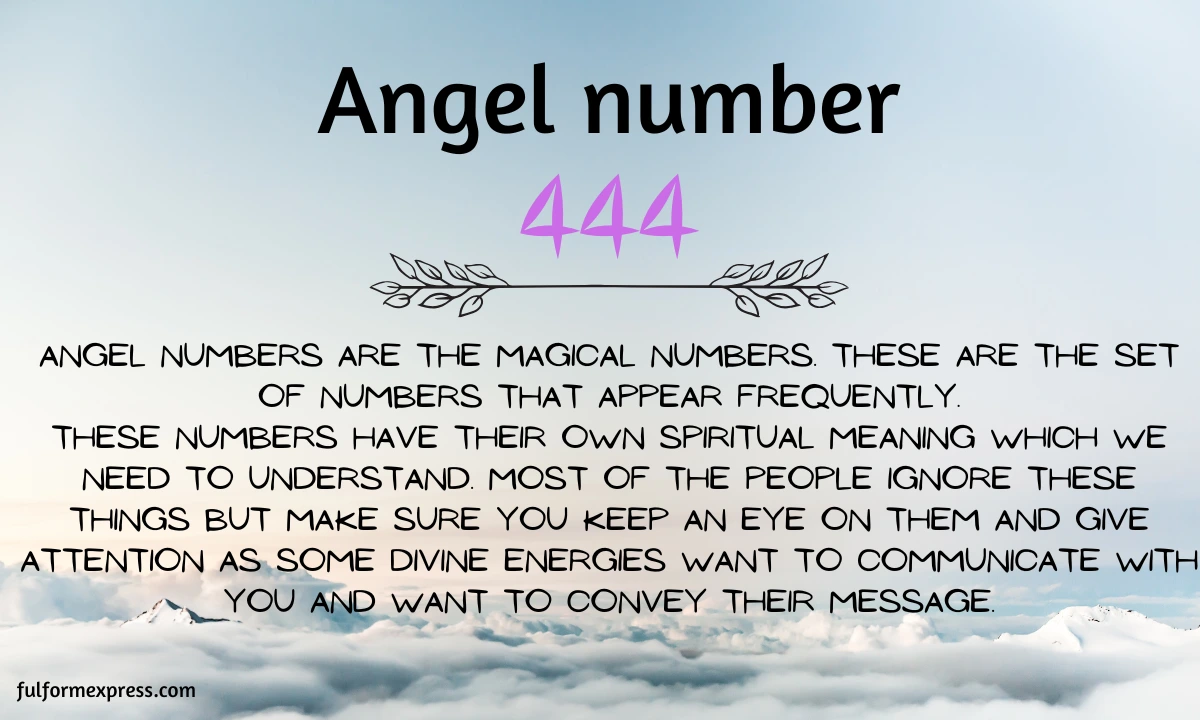 444 angel number meaning